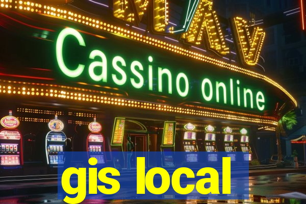 gis local